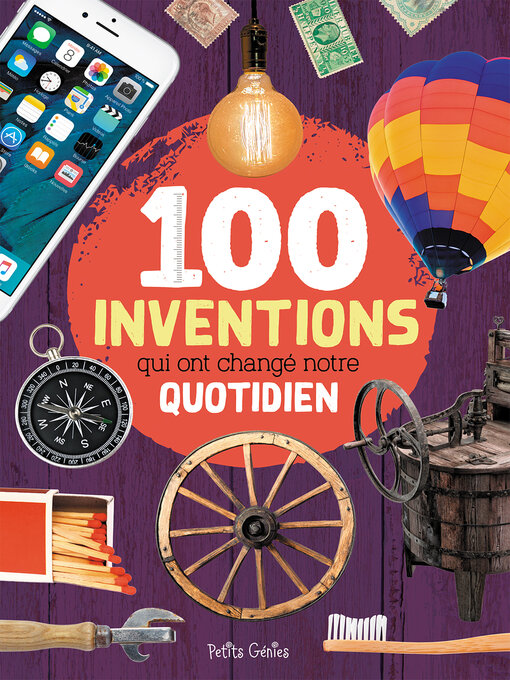 Title details for 100 inventions qui ont changé notre quotidien by Valérie Ménard - Available